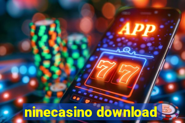 ninecasino download